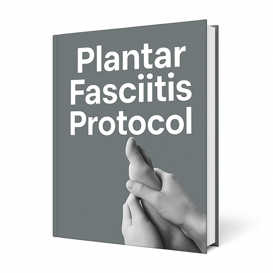 The Plantar Fasciitis Protocol