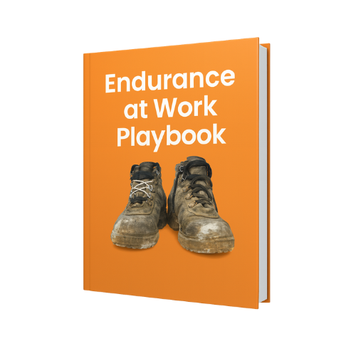 Endurance at Work Playbook