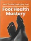 e-Book - Foot Health Mastery